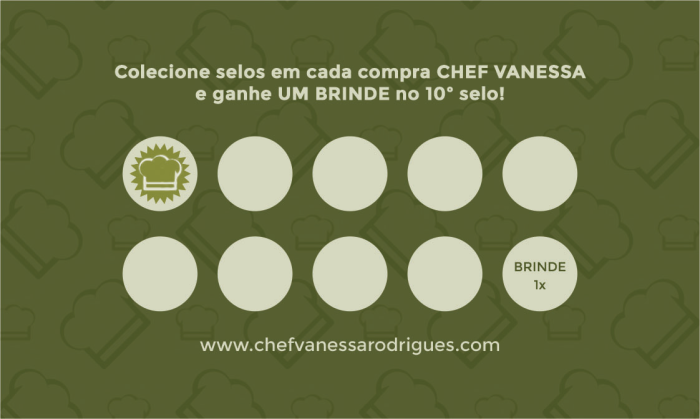Cartão fidelidade da Chef Vanessa. Apenas um adesivo colado.